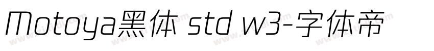 Motoya黑体 std w3字体转换